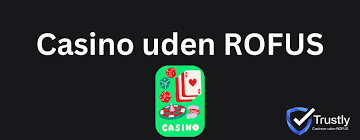 Casino Bonus Free uden ROFUS – Sådan Finder du De Bedste Tilbud